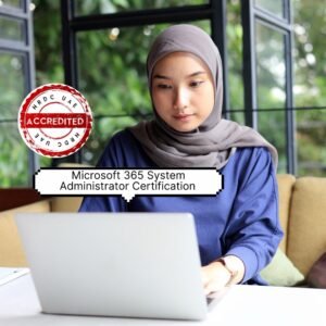 Microsoft 365 System Administrator Certification (MS-102)